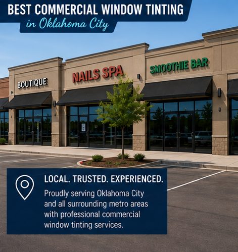 Commercial Window Tinting Oklahoma City Commercial Window Tinting